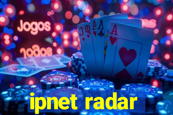 ipnet radar